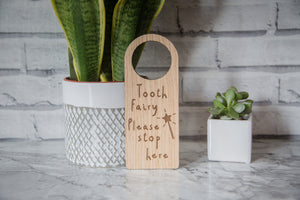 Personalised Tooth Fairy Stop Here Door Hanger - Tooth Fairy Sign