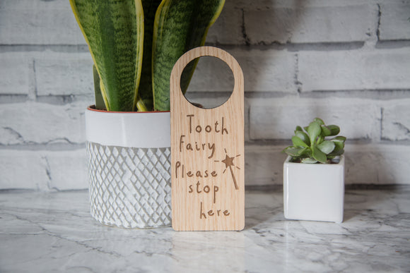 Personalised Tooth Fairy Stop Here Door Hanger - Tooth Fairy Sign