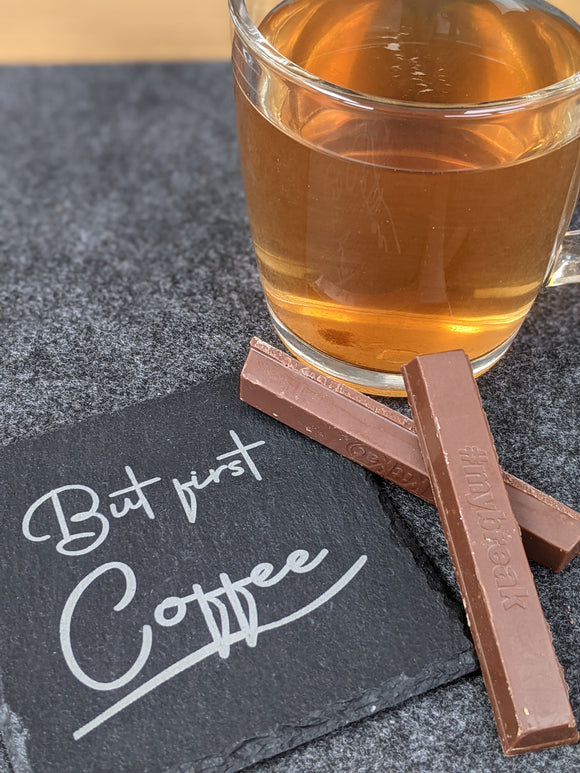 But First Coffee Design Slate Table Coaster - Gift Birthday Christmas End of Year Term